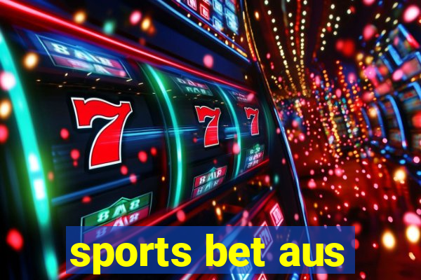 sports bet aus