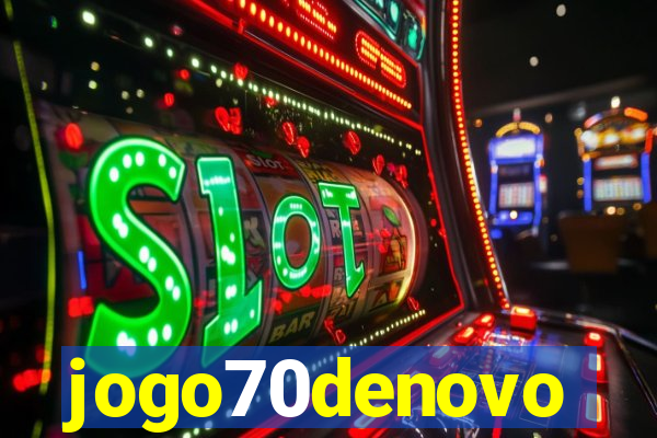 jogo70denovo