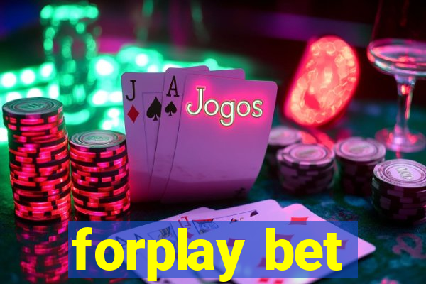 forplay bet