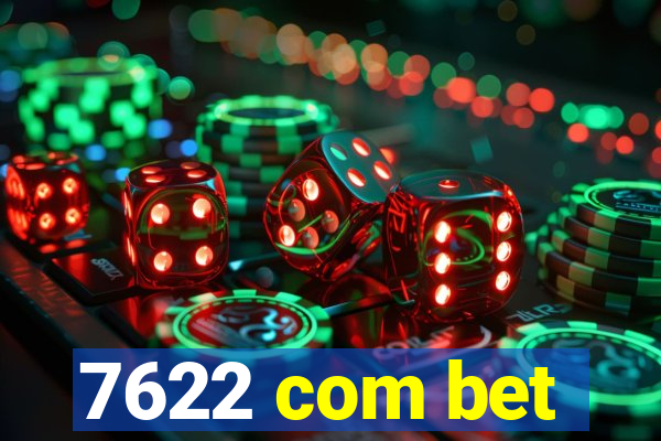 7622 com bet