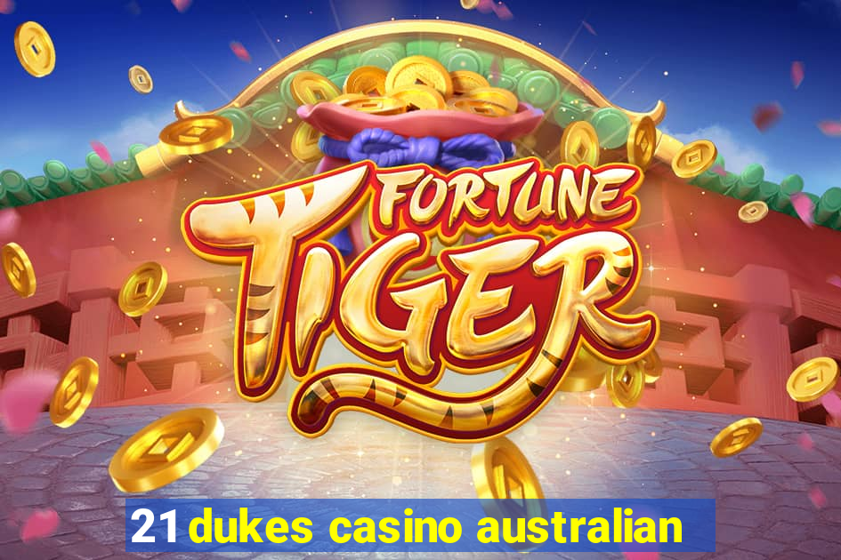 21 dukes casino australian