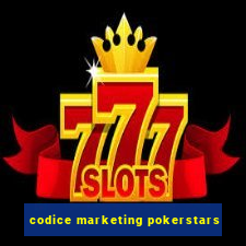 codice marketing pokerstars