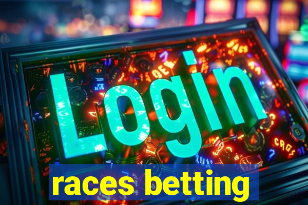 races betting