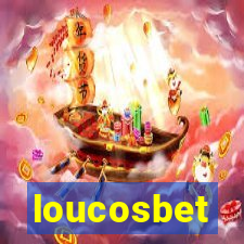 loucosbet