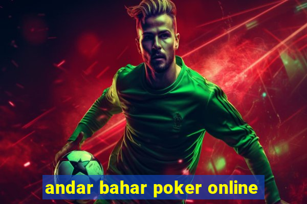 andar bahar poker online