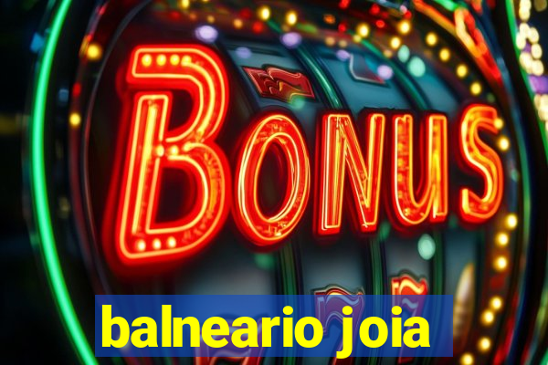 balneario joia