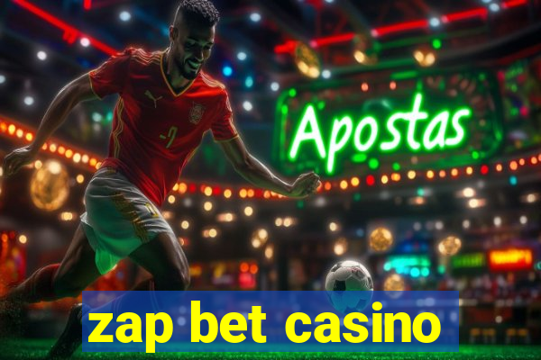 zap bet casino