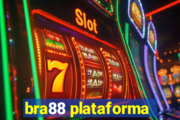 bra88 plataforma