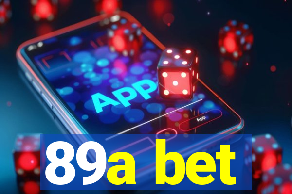 89a bet