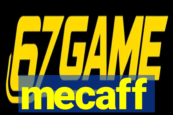 mecaff