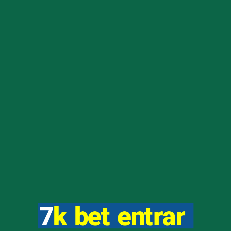 7k bet entrar