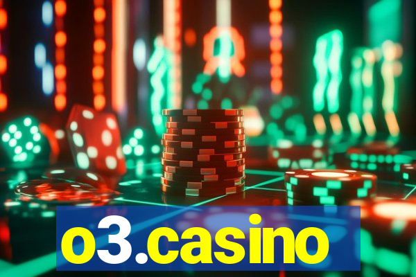 o3.casino