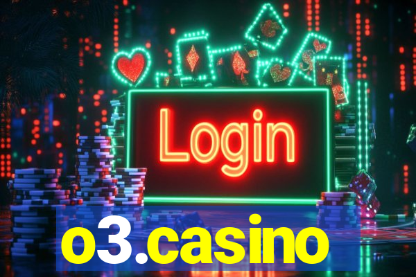 o3.casino