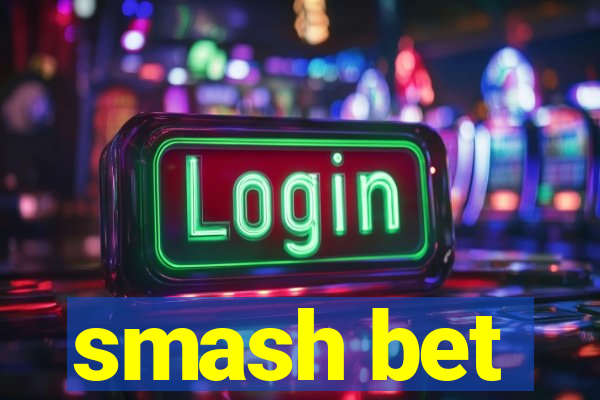 smash bet