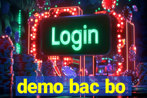 demo bac bo