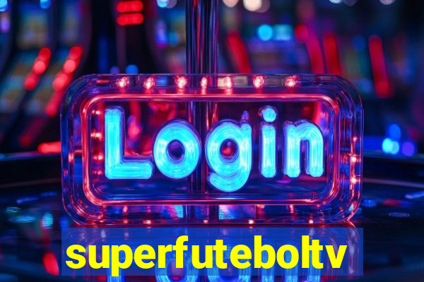 superfuteboltv