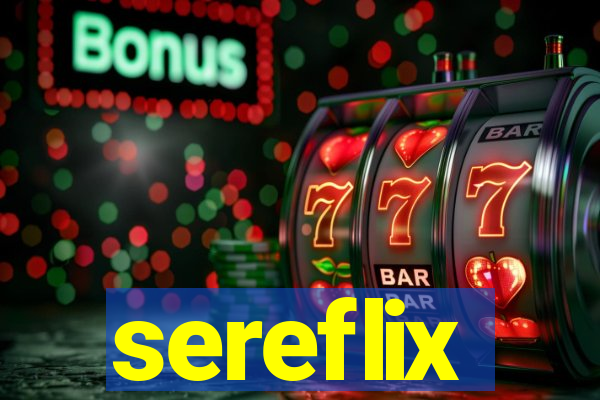 sereflix