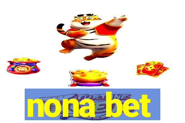 nona bet