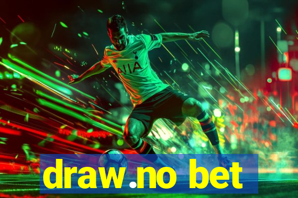 draw.no bet