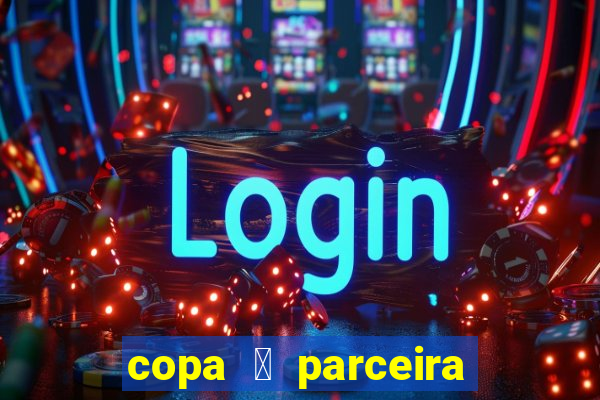 copa 茅 parceira da latam