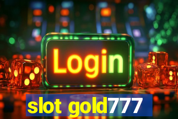 slot gold777