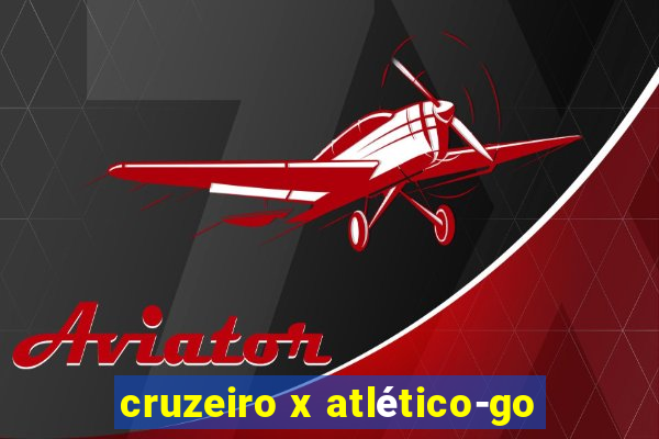 cruzeiro x atlético-go