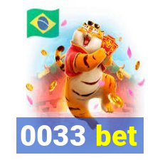 0033 bet