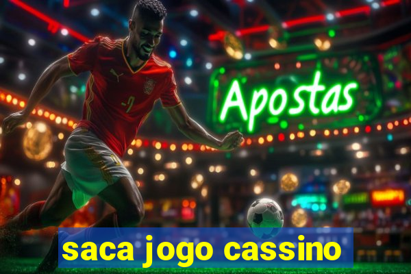 saca jogo cassino