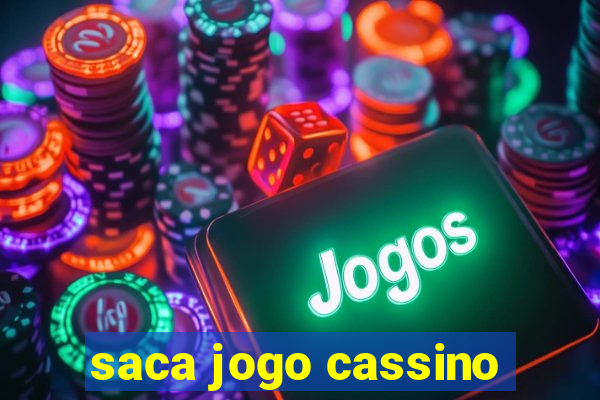 saca jogo cassino