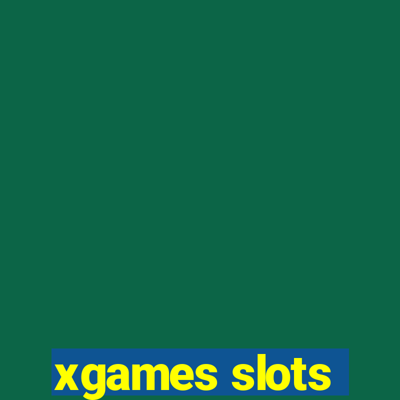 xgames slots