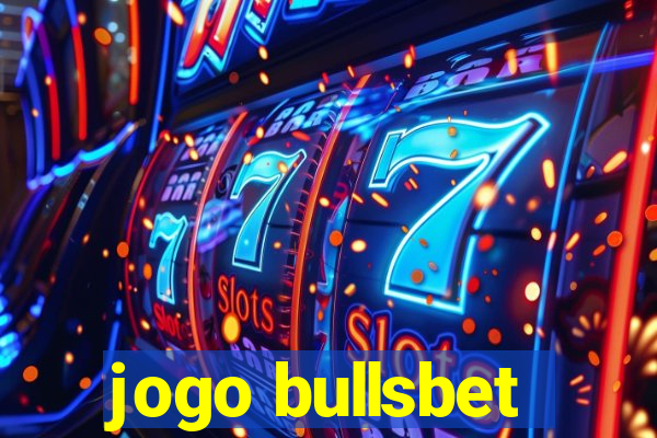 jogo bullsbet