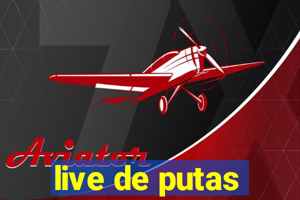 live de putas