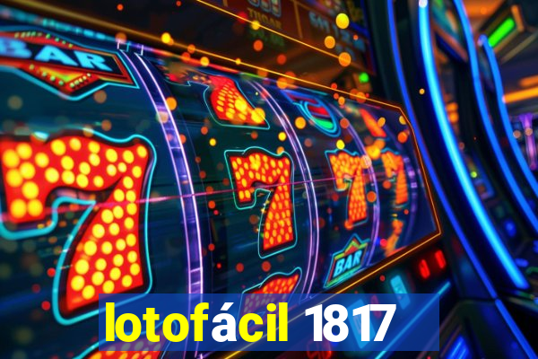 lotofácil 1817