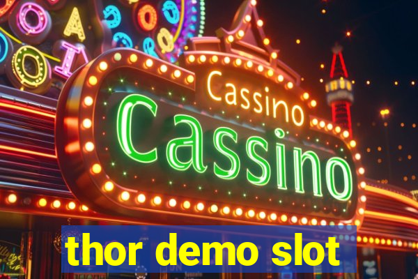 thor demo slot