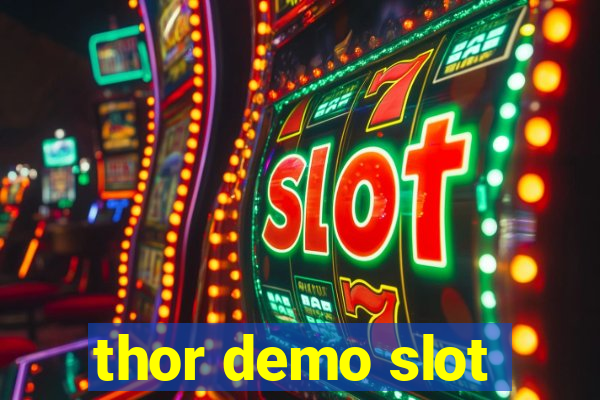 thor demo slot