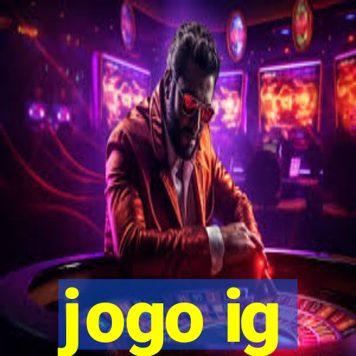 jogo ig