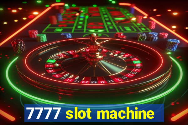 7777 slot machine