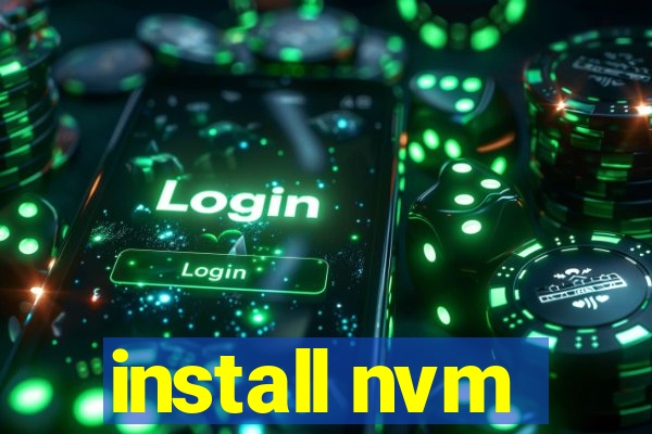 install nvm