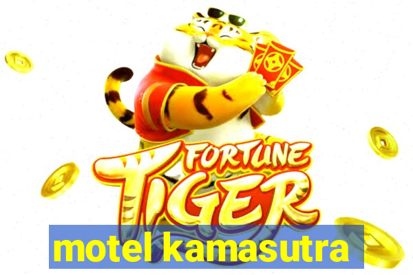 motel kamasutra