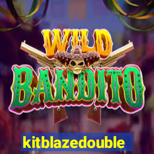 kitblazedouble