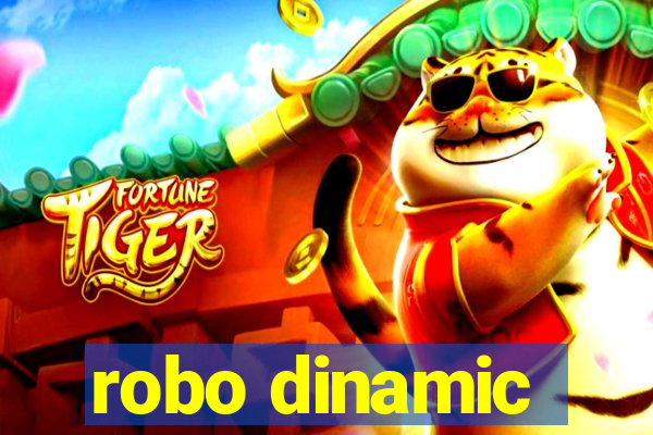 robo dinamic