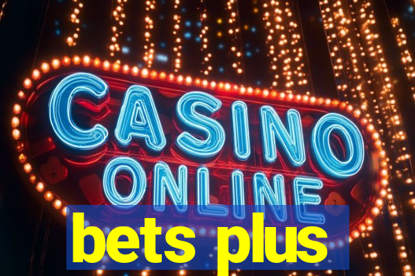 bets plus