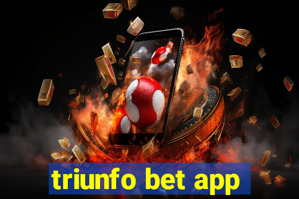 triunfo bet app