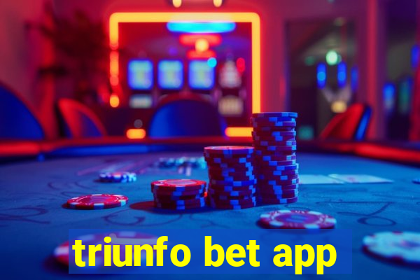 triunfo bet app