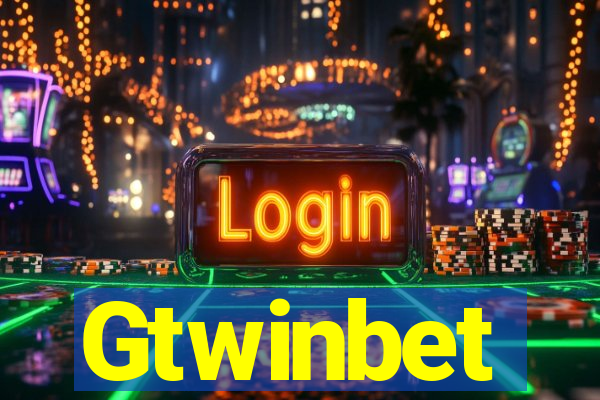 Gtwinbet