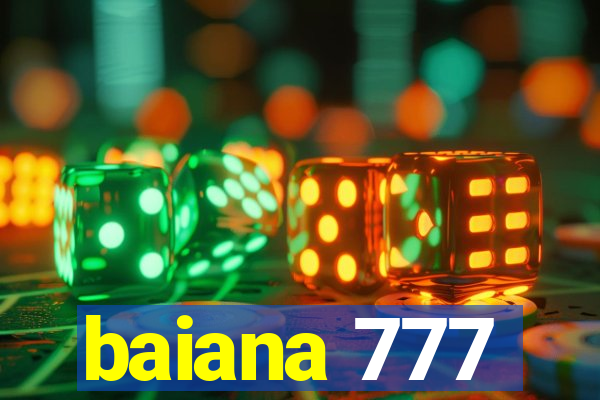 baiana 777