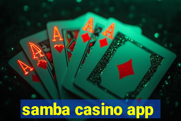 samba casino app