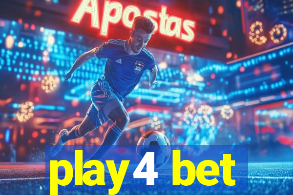 play4 bet