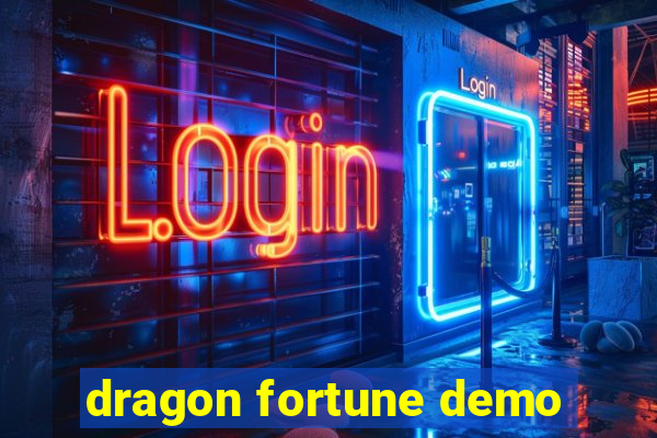 dragon fortune demo