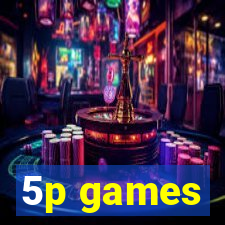 5p games